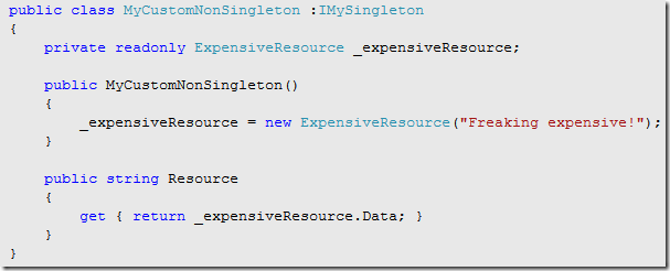 MyCustomNonSingleton